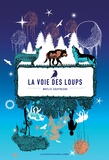 Maylis Daufresne - La voie des loups.