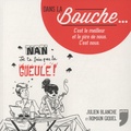 Romain Gicquel et Julien Blanche - Dans la bouche....
