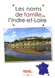 Marie-Odile Mergnac - Les noms de famille de l'Indre-et-Loire.