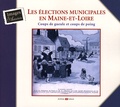 Anne de Bergh - Les élections municipales en Maine-et-Loire - Coups de gueule et coups de poing.