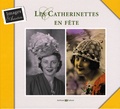 Anne Monjaret - Les Catherinettes en fête.