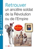 Jérôme Malhache - Retrouver un ancêtre soldat de la Révolution ou de l'Empire.