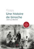 Jean-Luc Brachet - Une histoire de binoche.