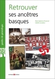 Marie Eppherre-Provensal et Isabelle Louradour - Retrouver ses ancêtres basques.