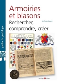 Nicolas de Blanpré - Armoiries et blasons - Rechercher, comprendre, créer.