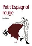 Inès Castro - Petit Espagnol rouge.