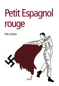 Inès Castro - Petit Espagnol rouge.
