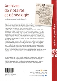 Archives de notaires et généalogie. Les basiques de la généalogie 3e édition revue et augmentée