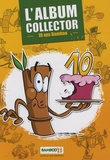  Bamboo et Laurent Mélikian - L'Album collector - 10 Ans Bamboo.
