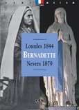  Editions MSM - Bernadette - Lourdes 1844-Nevers 1879.