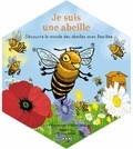 Gérard Freyssenge et Frédéric Médrano - Je suis une abeille - Découvre le monde des abeilles avec Bee-Bee.
