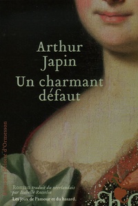 Arthur Japin - Un charmant défaut.