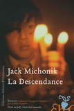 Jack Michonik - La Descendance.