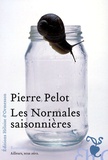 Pierre Pelot - Les Normales saisonnières.