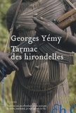 Georges Yemy - Tarmac des hirondelles.