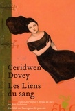 Ceridwen Dovey - Les Liens du sang.