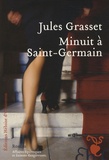 Jules Grasset - Minuit à Saint-Germain.