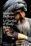 Isabelle Delloye - Le jardin d'Hadji Baba.