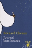 Bernard Chenez - Journal sans heures.