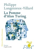 Philippe Langénieux-Villard - La pomme d'Alan Turing.