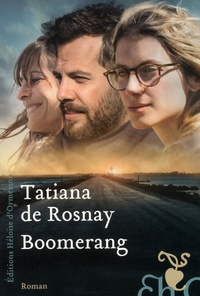 Tatiana de Rosnay - Boomerang.