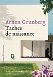 Arnon Grunberg - Taches de naissance.