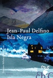 Jean-Paul Delfino - Isla Negra.