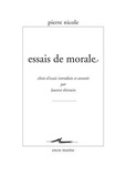 Pierre Nicole - Essais de morale.