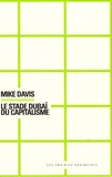 Mike Davis - Le stade Dubaï du capitalisme.