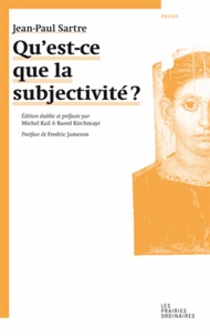 Jean-Paul Sartre - Qu'est-ce que la subjectivité ?.