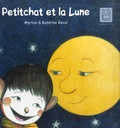 Sandrine Revel et Myriam Revel - Petitchat et la Lune.