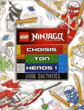  Carabas Editions - Lego ninjago, choisis ton héros ! - Livre d'activités.