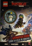  Ameet - The Lego Ninjago Movie - Garmageddon dans la ville de Ninjago ! - Avec une figurine à assembler.