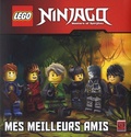  Carabas Editions - Lego Ninjago Masters of Spinjitzu  : Mes meilleurs amis.
