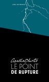 Agatha Christie - Le point de rupture.