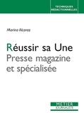 Marina Alcaraz - Réussir sa Une - Presse magazine et spécialisée.