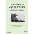 François Caron - Annales historiques de l'électricité N° 10 Décembre 2012 : Maîtriser la demande en énergie - Quelle histoire ?.