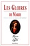 Alphonse de Liguori - Les gloires de Marie.