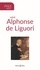  Editions Saint-Paul - Prier avec Saint Alphonse de Liguori.