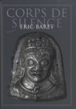Eric Baret - Corps de silence. 1 CD audio