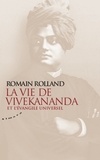 Romain Rolland - La vie de Vivekananda et l'évangile universel.