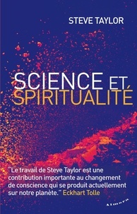 Steve Taylor - Science et spiritualité.