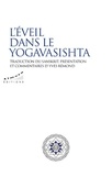 Yves Rémond - L'éveil dans le Yogavāsishta.