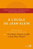 Ludovic Fontaine et Eric Baret - A l'école de Jean Klein.