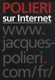 Jacques Polieri - Polieri sur internet.