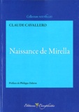 Claude Cavallero - Naissance de Mirella.