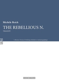 Michèle Reich - The rebellious N.