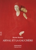 Myette Ronday - Arnal et La Gauchère.