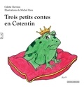 Odette Hervieu - Trois petits contes en Cotentin.