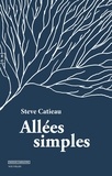 Steve Catieau - Allées simples.